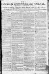 Cambridge Chronicle and Journal Saturday 09 June 1787 Page 1