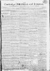 Cambridge Chronicle and Journal Saturday 13 July 1805 Page 1