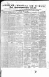 Cambridge Chronicle and Journal Friday 04 May 1832 Page 1