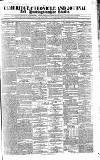 Cambridge Chronicle and Journal Friday 19 June 1835 Page 1