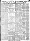 Cambridge Chronicle and Journal Saturday 09 February 1850 Page 1