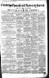 Cambridge Chronicle and Journal Saturday 11 January 1851 Page 1