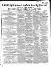 Cambridge Chronicle and Journal Saturday 12 November 1853 Page 1