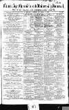 Cambridge Chronicle and Journal Saturday 18 October 1856 Page 1