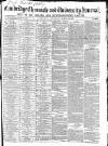 Cambridge Chronicle and Journal Saturday 28 March 1857 Page 1