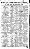 Cambridge Chronicle and Journal Saturday 21 January 1860 Page 1