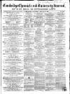 Cambridge Chronicle and Journal Saturday 31 March 1860 Page 1