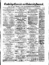 Cambridge Chronicle and Journal Saturday 08 April 1876 Page 1