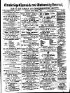 Cambridge Chronicle and Journal Friday 06 March 1885 Page 1