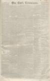 Cork Examiner Wednesday 03 November 1841 Page 1