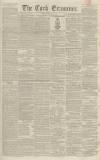 Cork Examiner Friday 01 July 1842 Page 1