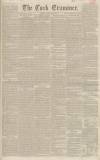 Cork Examiner Monday 29 August 1842 Page 1