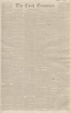 Cork Examiner Friday 02 September 1842 Page 1
