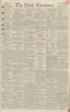 Cork Examiner Wednesday 23 November 1842 Page 1