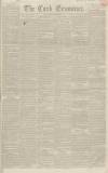 Cork Examiner Monday 05 December 1842 Page 1