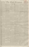 Cork Examiner Wednesday 14 June 1843 Page 1