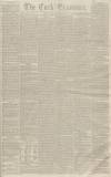 Cork Examiner Friday 10 November 1843 Page 1