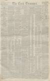 Cork Examiner Friday 12 January 1844 Page 1