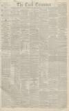 Cork Examiner Monday 22 January 1844 Page 1