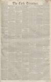 Cork Examiner Friday 21 June 1844 Page 1