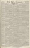 Cork Examiner Monday 20 April 1846 Page 1