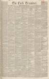Cork Examiner Monday 18 May 1846 Page 1