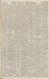 Cork Examiner Monday 28 December 1846 Page 1