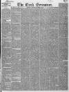 Cork Examiner Monday 09 October 1848 Page 1