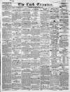 Cork Examiner Monday 15 April 1850 Page 1