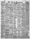 Cork Examiner Monday 22 April 1850 Page 1