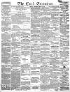 Cork Examiner Friday 14 April 1854 Page 1