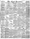 Cork Examiner Wednesday 24 May 1854 Page 1