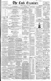 Cork Examiner Friday 06 July 1860 Page 1