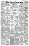 Cork Examiner Wednesday 07 May 1862 Page 1