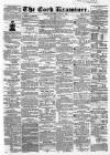 Cork Examiner Friday 27 June 1862 Page 1