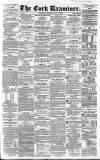Cork Examiner Thursday 17 July 1862 Page 1