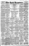 Cork Examiner Wednesday 29 October 1862 Page 1