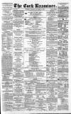 Cork Examiner Saturday 08 November 1862 Page 1