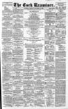 Cork Examiner Thursday 13 November 1862 Page 1