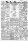 Cork Examiner Wednesday 19 November 1862 Page 1