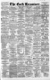 Cork Examiner Tuesday 16 December 1862 Page 1