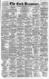 Cork Examiner Saturday 14 February 1863 Page 1