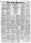Cork Examiner Thursday 09 April 1863 Page 1