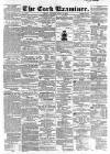 Cork Examiner Friday 10 April 1863 Page 1