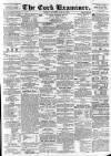Cork Examiner Tuesday 26 May 1863 Page 1