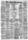 Cork Examiner Monday 02 November 1863 Page 1