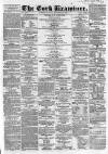 Cork Examiner Monday 09 November 1863 Page 1