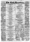 Cork Examiner Saturday 14 November 1863 Page 1