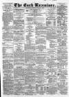 Cork Examiner Saturday 02 January 1864 Page 1