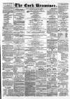 Cork Examiner Friday 08 January 1864 Page 1
